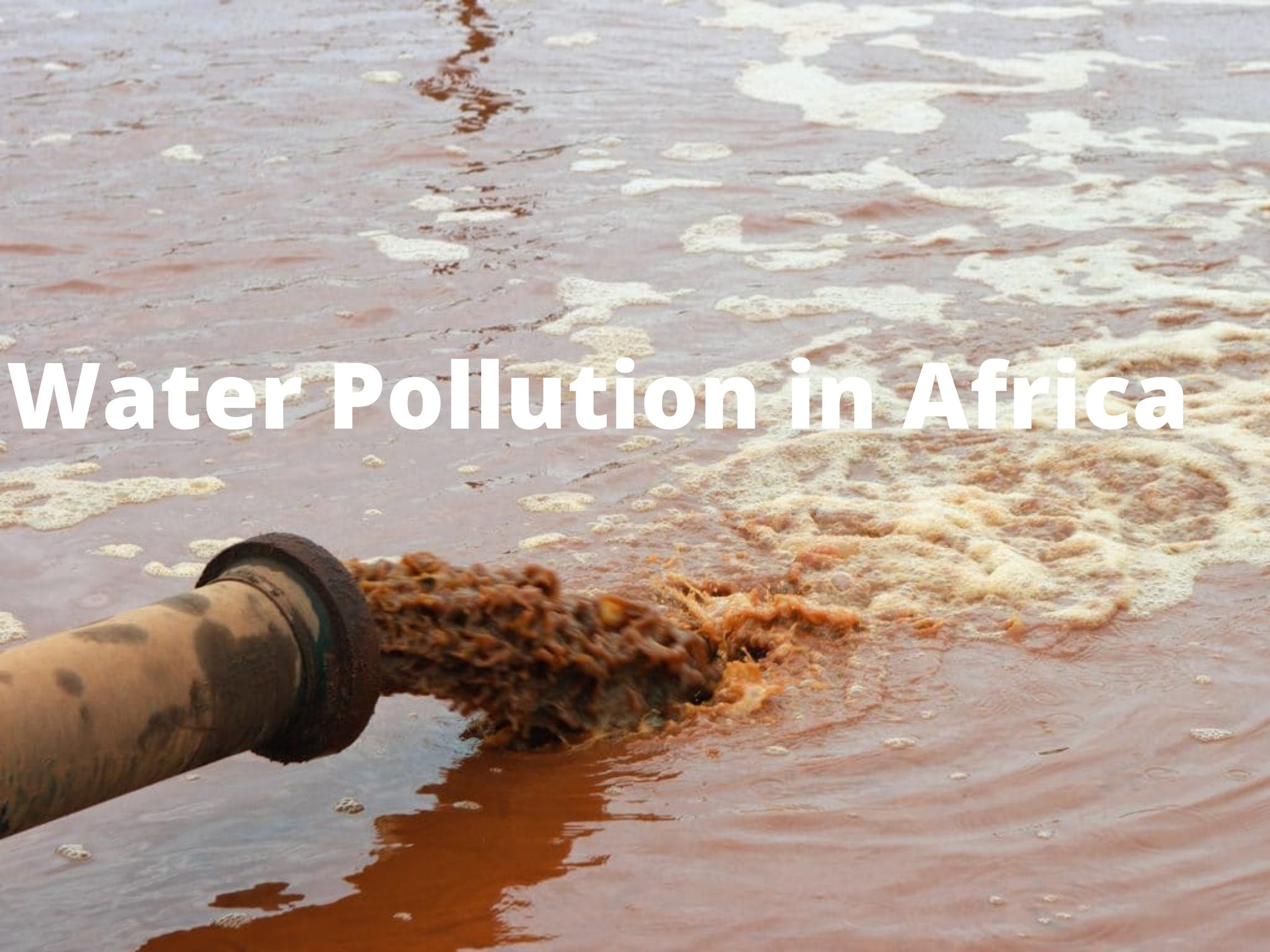 water-pollution-in-africa-causes-and-effects